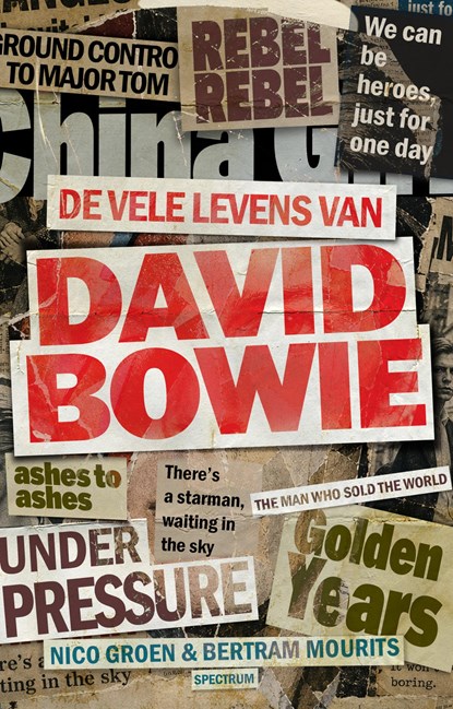 De vele levens van David Bowie, Bertram Mourits ; Nico Groen - Ebook - 9789000403493