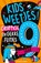 Kidsweetjes! Grappige en gekke feitjes - 9 jaar, Steve Martin ; Asterisk - Paperback - 9789000403516