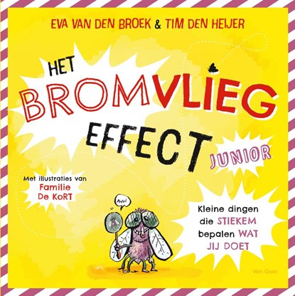 Het bromvliegeffect junior, Eva van den Broek ; Tim den Heijer - Paperback - 9789000403585