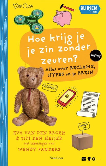 Hoe krijg je je zin zonder zeuren?, Eva van den Broek ; Tim den Heijer - Gebonden - 9789000403653