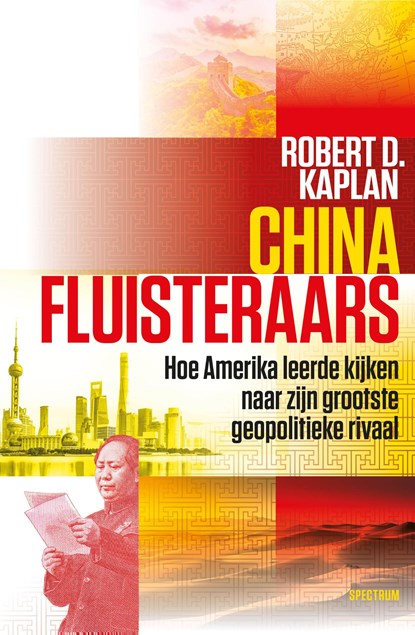 Chinafluisteraars, Robert Kaplan - Ebook - 9789000404476