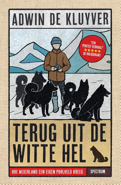 Terug uit de Witte Hel, Adwin de Kluyver - Ebook - 9789000404919