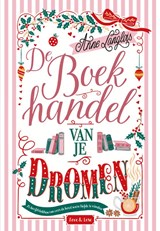 De boekhandel van je dromen - Anne Langlois - 9789000405237