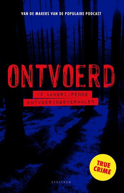 Ontvoerd, Kevin van den Berg ; Maya Noordam - Ebook - 9789000405404