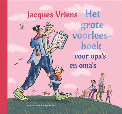 Het grote voorleesboek voor opa's en oma's, Jacques Vriens - Gebonden - 9789000406463