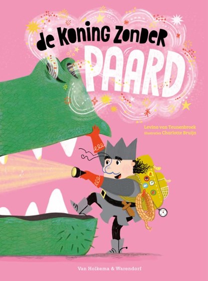 De koning zonder paard, Levina van Teunenbroek - Gebonden - 9789000406784