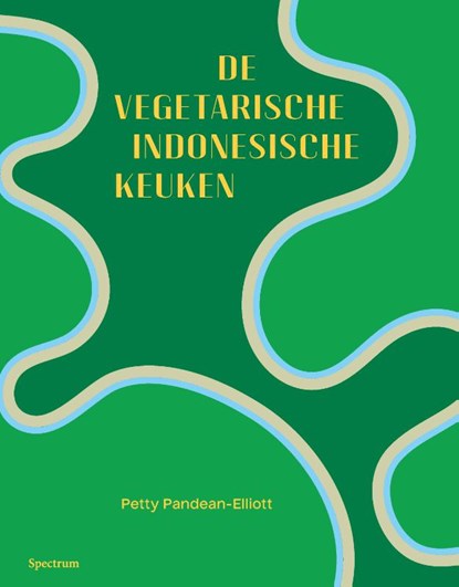 De vegetarische Indonesische keuken, Petty Pandean Elliott - Gebonden - 9789000406845