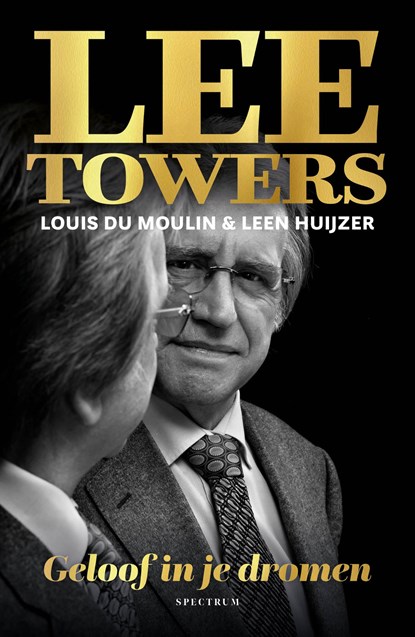 Lee Towers, Louis Du Moulin - Ebook - 9789000407026