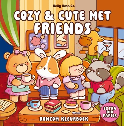 Cozy & cute met Friends, Belly Bean Co. - Paperback - 9789000407187