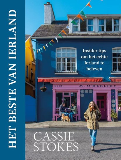 Het beste van Ierland, Cassie Stokes - Gebonden - 9789000407538