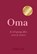 Oma, ik wil graag alles over je weten, Paper Life - Gebonden - 9789000407712