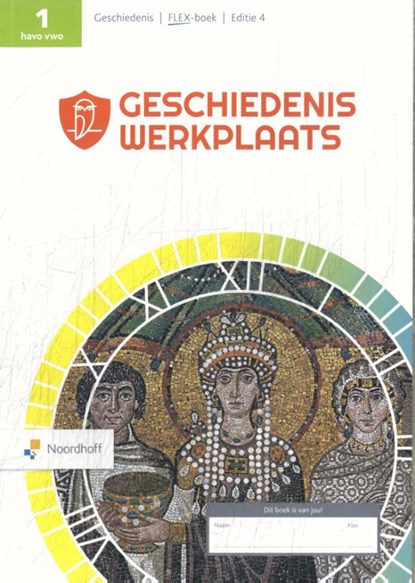 Geschiedeniswerkplaats 1 havo-vwo Flex-boek, Alders - Gebonden - 9789001016548