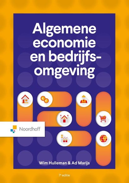 Algemene economie en bedrijfsomgeving, W. Hulleman ; A.J. Marijs - Paperback - 9789001023508