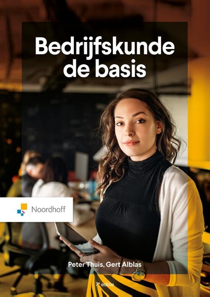 Bedrijfskunde, de basis, Peter Thuis ; Gert Alblas - Paperback - 9789001025052