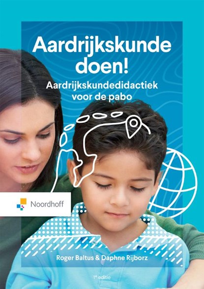 Aardrijkskunde doen!, Roger Baltus ; Daphne Rijborz - Paperback - 9789001044787