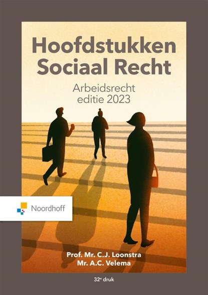 Hoofdstukken sociaal recht 2023, C.J. Loonstra ; A.C. Velema - Paperback - 9789001077327
