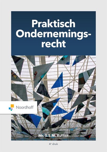 Praktisch ondernemingsrecht, S.S.M. Rutten - Paperback - 9789001077570