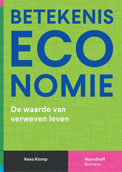 Betekeniseconomie, Kees Klomp - Ebook - 9789001078591