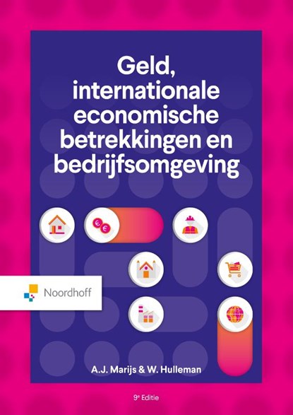 Geld, internationale economische betrekkingen en bedrijfsomgeving, Ad Marijs ; Wim Hulleman - Paperback - 9789001079840