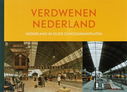 Verdwenen Nederland, niet bekend - Gebonden - 9789001122348