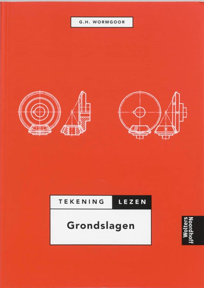 Grondslagen tekeninglezen, G.H. Wormgoor - Paperback - 9789001133962