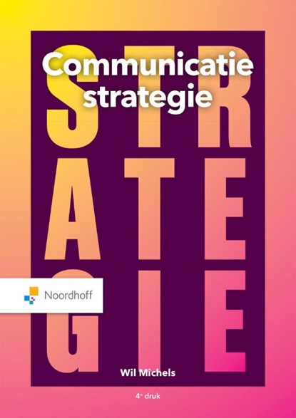 Communicatiestrategie, Wil Michels - Paperback - 9789001292805