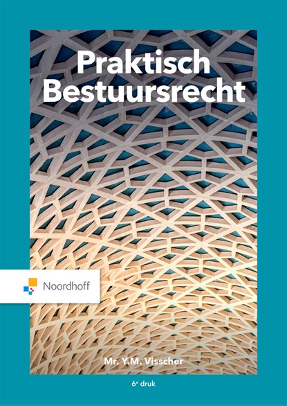 Praktisch Bestuursrecht, Y.M. Visscher - Ebook - 9789001298852