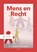 Mens en Recht, Mr A. Bunthof ; Mr. Y.M. Visscher - Paperback - 9789001299019