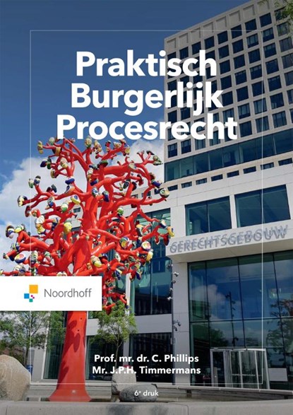 Praktisch burgerlijk procesrecht, C. Phillips ; J.P.H. Timmermans - Paperback - 9789001299033