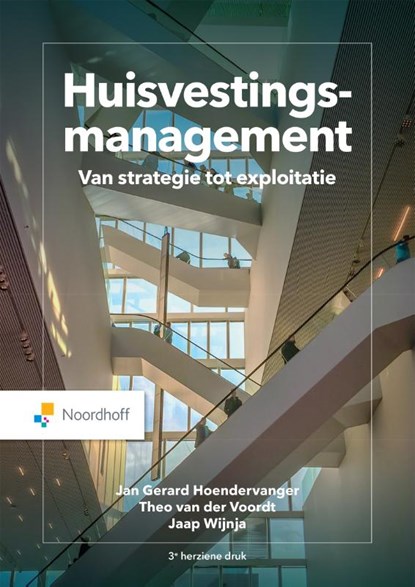 Huisvestingsmanagement, J.G. Hoendervanger ; J. Wijnia ; D.J.M. van der Voort - Paperback - 9789001299200