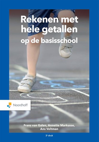 Rekenen met hele getallen op de basisschool, Annette Markusse ; Ans Veltman ; Frans van Galen - Paperback - 9789001299279