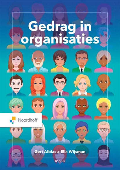 Gedrag in organisaties, Ella Wijsman ; Gert Alblas - Paperback - 9789001299569