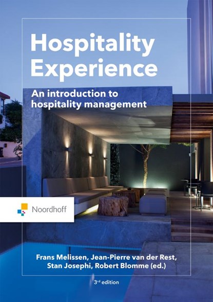 Hospitality Experience, Frans Melissen ; Jean Pierre van der Rest ; Stan Josephi ; Rob Blomme - Paperback - 9789001299583