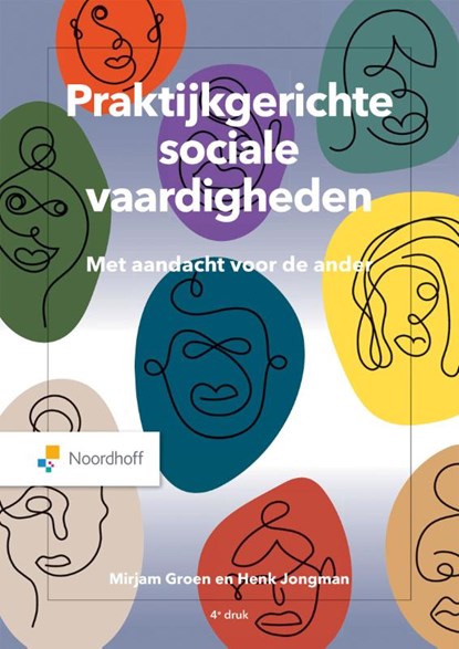 Praktijkgerichte sociale vaardigheden, Mirjam Groen ; Henk Jongman - Paperback - 9789001302399