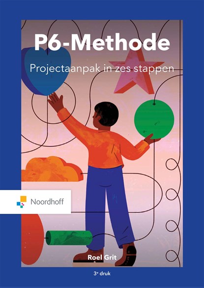 Projectaanpak in zes stappen, Roel Grit - Ebook Adobe PDF - 9789001575656