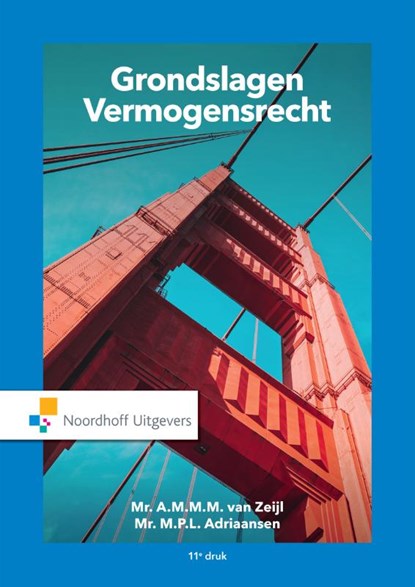 Grondslagen Vermogensrecht, Mr.A.M.M.M. van Zeijl ; M.P.L. Adriaansen - Paperback - 9789001593360
