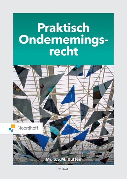 Praktisch Ondernemingsrecht (e-book), S.S.M. Rutten - Ebook - 9789001593391