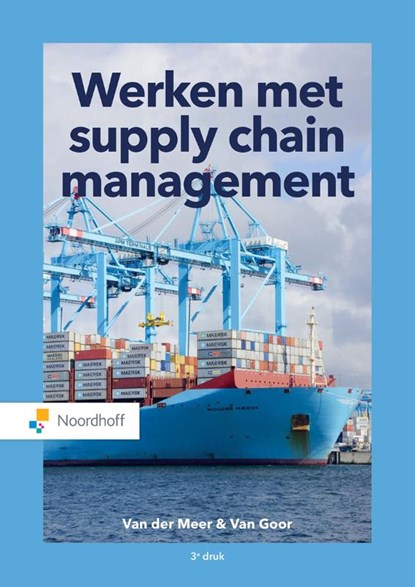 Werken met supply chain management, Carline van der Meer ; Ad van Goor - Paperback - 9789001593537