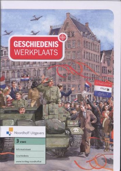 Geschiedeniswerkplaats Informatieboek / 3 vwo, GEUGTEN, Tom van der - Paperback - 9789001708269