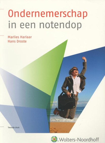 Ondernemerschap in een notedop, M. Harlaar ; H. Droste - Paperback - 9789001710064