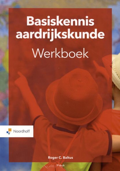 Basiskennis aardrijkskunde, Roger Baltus - Paperback - 9789001734473