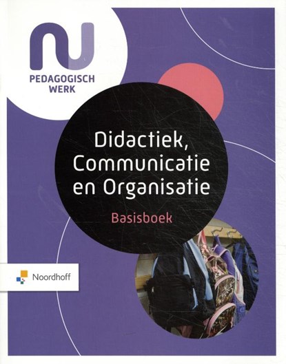 Basisboek Didactiek, Communicatie en Organisatie, Judy Tienhoven - Paperback - 9789001734732