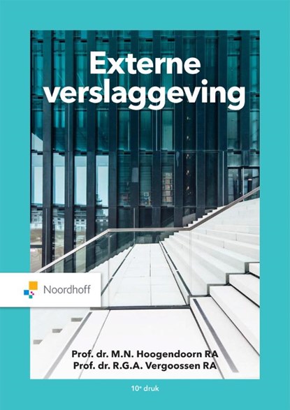 Externe verslaggeving, Prof.Dr. M.N. Hoogendoorn ; Prof.Dr. R.G.A. Vergoossen - Paperback - 9789001738419