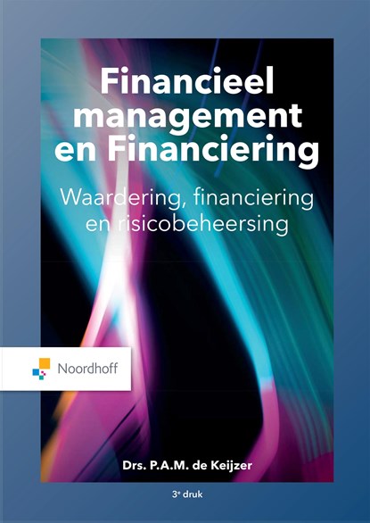 Financieel management en financiering(e-book), P. de Keijzer - Ebook - 9789001738440