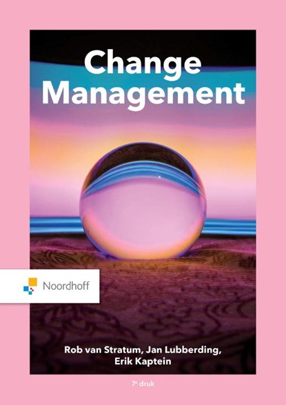 Changemanagement, Rob van Stratum ; Jan Lubberding ; Erik Kaptein - Paperback - 9789001738471