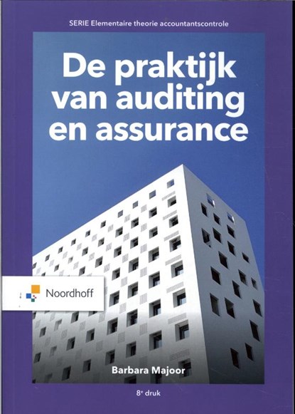 De praktijk van auditing en assurance, Barbara Majoor - Paperback - 9789001738730