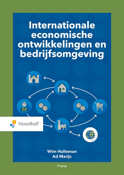 Internationale economische ontwikkelingen en bedrijfsomgeving(e-book), W. Hulleman ; A.J. Marijs - Ebook - 9789001738761