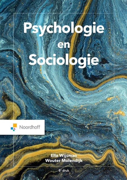 Psychologie en Sociologie, Ella Wijsman ; Wouter Molendijk - Paperback - 9789001738884