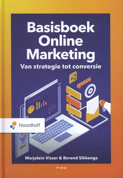 Basisboek Online Marketing, Marjolein Visser ; Berend Sikkenga - Gebonden - 9789001752200