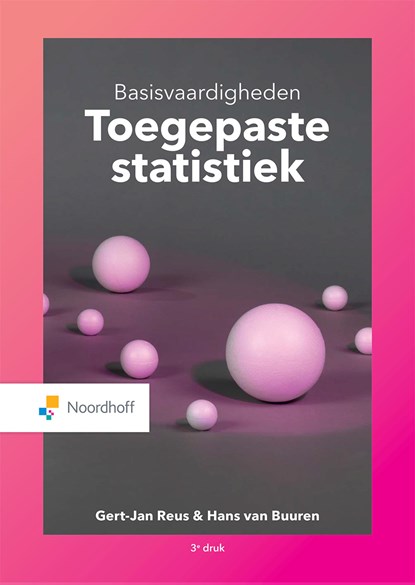 Basisvaardigheden Toegepaste Statistiek (e-book), Gert-Jan Reus ; Hans van Buuren - Ebook - 9789001753566